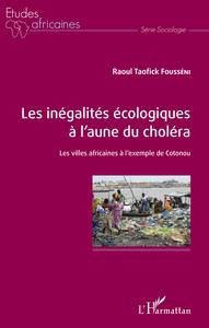 Image de Les inégalités écologiques à l'aune du choléra