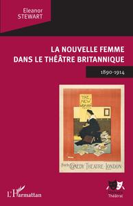 Picture of La Nouvelle Femme dans le théâtre britannique