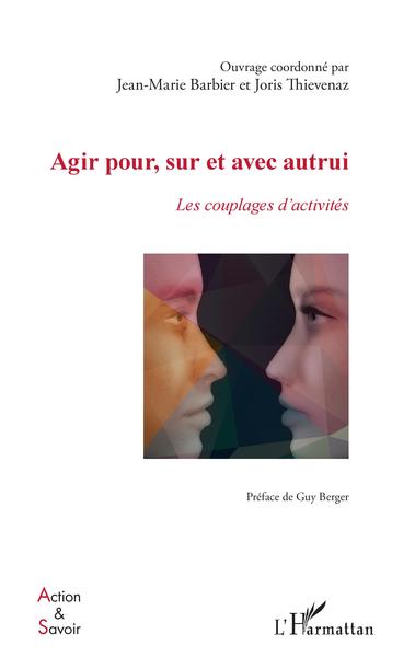 Image de Agir pour, sur et avec autrui