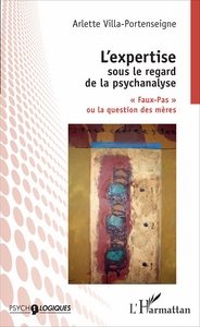 Image de L'expertise sous le regard de la psychanalyse