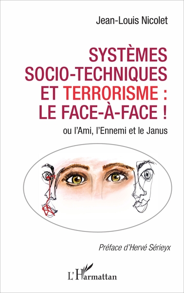 Image de Systèmes socio-techniques et terrorisme : le face-à-face !
