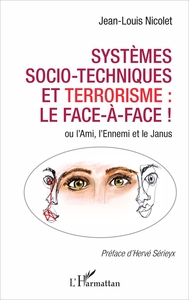 Image de Systèmes socio-techniques et terrorisme : le face-à-face !