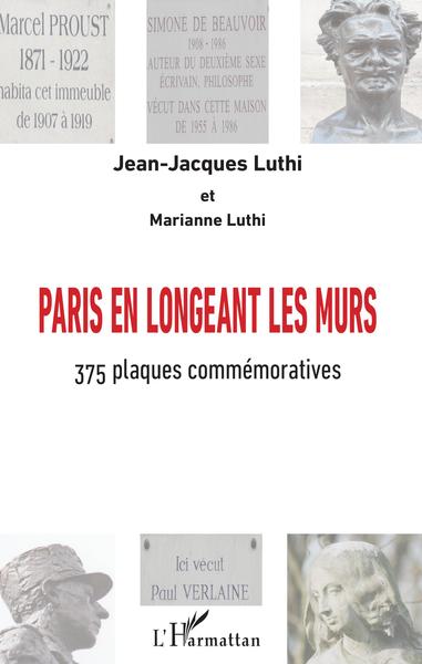 Image de Paris en longeant les murs