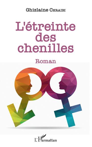 Image de L'Etreinte des chenilles