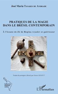 Image de Pratiques de la magie dans le Brésil contemporain