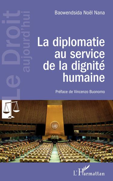 Image de La diplomatie au service de la dignité humaine