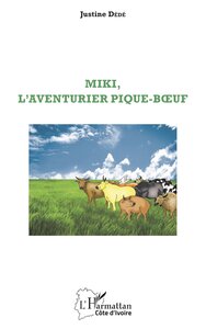 Image de Miki, l'aventurier pique-boeuf