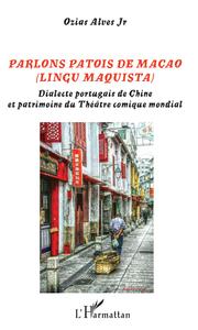 Picture of PARLONS PATOIS DE MACAO