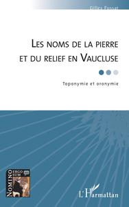 Picture of Les noms de la pierre et du relief en Vaucluse