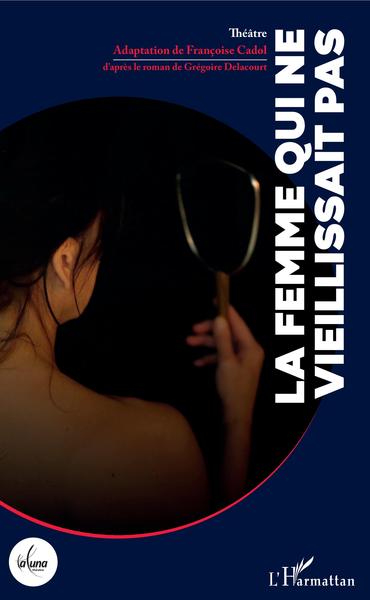Picture of La femme qui ne vieillissait pas