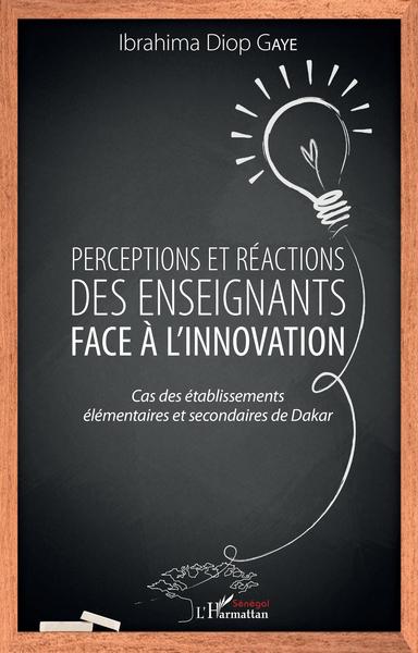 Image de Perceptions et réactions des enseignants face à l'innovation