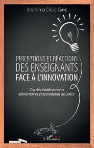 Image de Perceptions et réactions des enseignants face à l'innovation