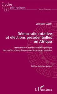 Picture of Démocratie rotative et élections présidentielles en Afrique