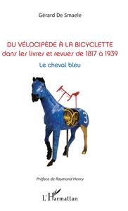 Picture of Du vélocipède à la bicyclette