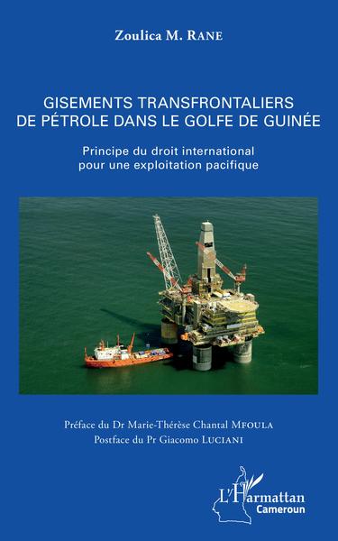 Picture of Gisements transfrontaliers de pétrole dans le golfe de Guinée