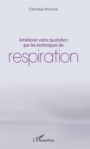 Picture of Améliorer votre quotidien par les techniques de respiration