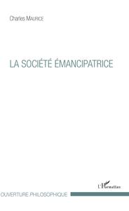 Picture of La société émancipatrice
