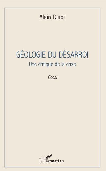 Image de Géologie du désarroi