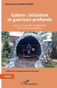 Picture of Gabon : initiation et guérison profonde Tome 2