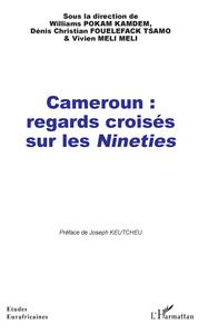 Picture of Cameroun : regards croisés sur les <em>Nineties</em>