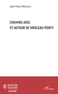 Picture of Chemins avec et autour de Merleau-Ponty