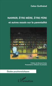 Image de Narrer, être mère, être père
