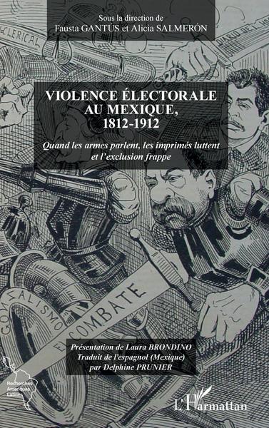 Image de Violence électorale au Mexique, 1812-1912