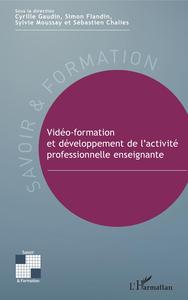 Picture of Vidéo-formation et développement de l'activité professionnelle enseignante