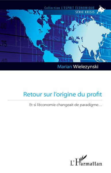 Image de Retour sur l'origine du profit
