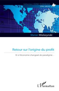 Image de Retour sur l'origine du profit