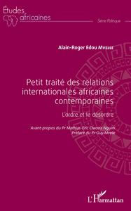 Picture of Petit traité des relations internationales africaines contemporaines