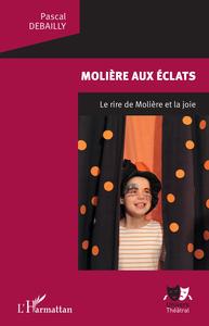 Image de Molière aux éclats