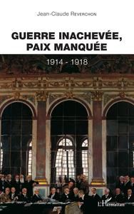 Picture of GUERRE INACHEVEE PAIX MANQUEE
