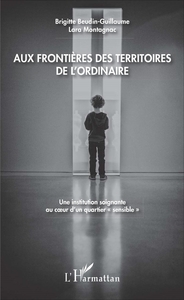 Picture of Aux frontières des territoires de l'ordinaire