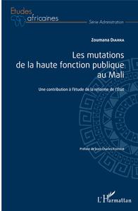 Picture of Les mutations de la haute fonction publique au Mali