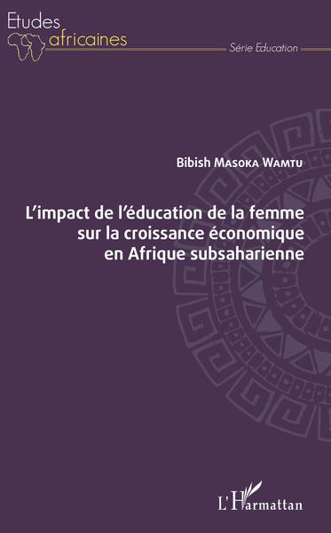 Picture of L'impact de l'éducation de la femme sur la croissance économique en Afrique subsaharienne