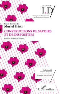 Picture of Constructions de savoirs et de dispositifs