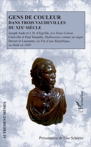 Image de Gens de couleur dans trois vaudevilles du XIXe siècle