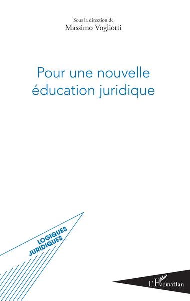 Picture of Pour une nouvelle éducation juridique