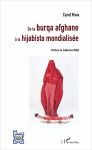 Image de De la burqa afghane à la hijabista mondialisée