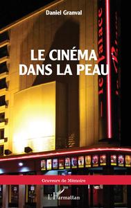 Image de Le cinéma dans la peau