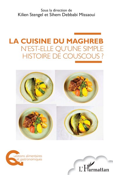 Picture of La cuisine du Maghreb n'est-elle qu'une simple histoire de couscous ?