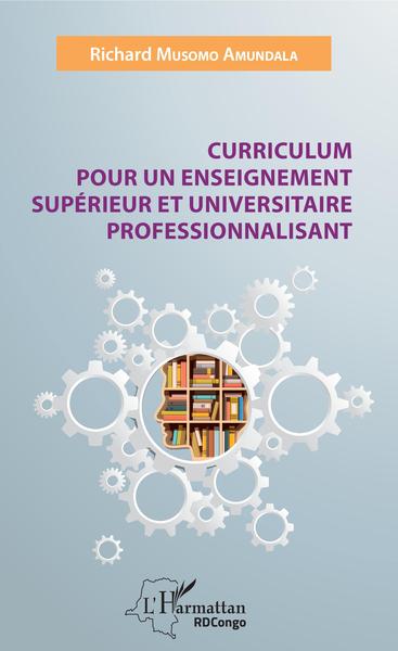 Picture of Curriculum pour un enseignement supérieur et universitaire professionnalisant