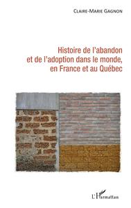 Image de Histoire de l'abandon et de l'adoption dans le monde, en France et au Québec