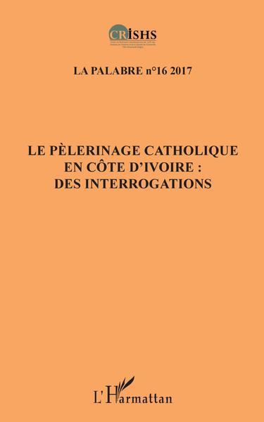 Picture of Le pèlerinage catholique en Côte d'Ivoire :