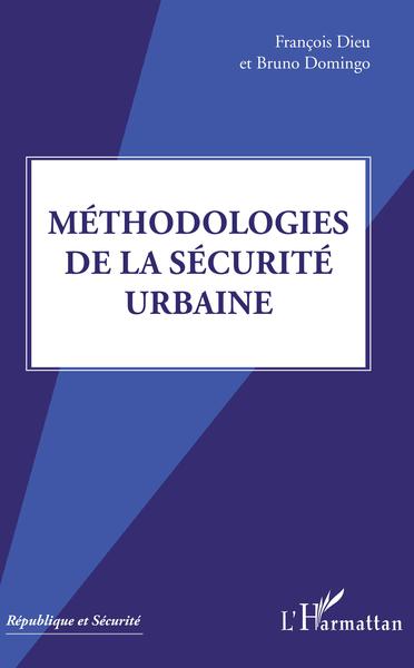 Picture of Méthodologies de la sécurité urbaine