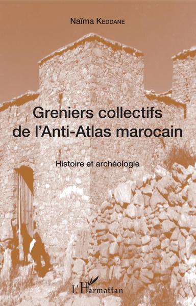 Image de Greniers collectifs de l'Anti-Atlas marocain
