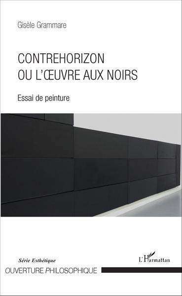 Image de Contrehorizon ou l'œuvre aux noirs