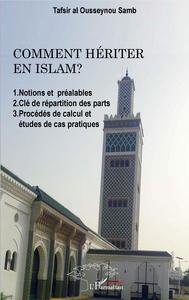 Image de Comment hériter en Islam ?