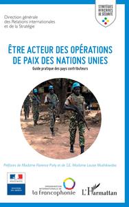 Image de Etre acteur des opérations de paix des Nations Unies